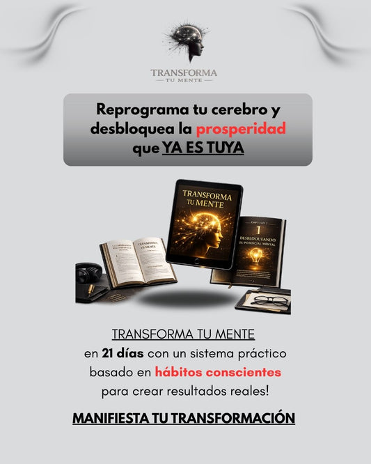 TRANSFORMA TU MENTE